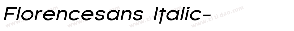 Florencesans Italic字体转换